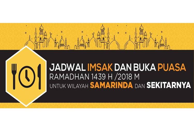 Jadwal Imsak dan Buka Puasa di Samarinda