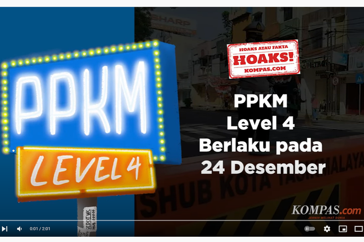 Hoaks! Informasi yang menyebutkan PPKM level 4 berlaku pada 24 Desember 2021.