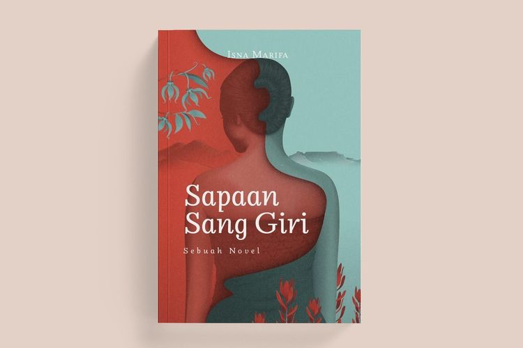 Buku Sapaan Sang Giri Karya Isna Marifa