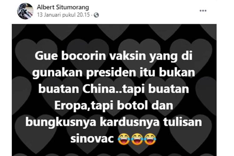 Sebuah unggahan dengan narasi vaksin yang digunakan Presiden Joko Widodo (Jokowi) bukan buatan China, yaknis Sinovac, beredar di media sosial.