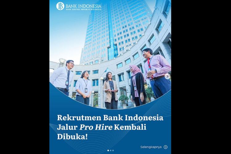 Bank Indonesia (BI) membuka rekrutmen pro hire pada 6-10 Mei 2023.