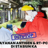 Alasan KAI Tutup Layanan Antigen dan PCR di Stasiun KA, Vaksin Gratis Masih Buka?