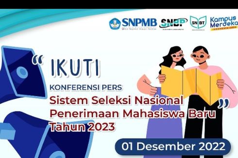 Sosialisasi SNPMB 2023 pada 1 Desember, Calon Mahasiswa Jangan Lupa