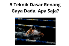 5 Teknik Dasar Renang Gaya Dada, Apa Saja?