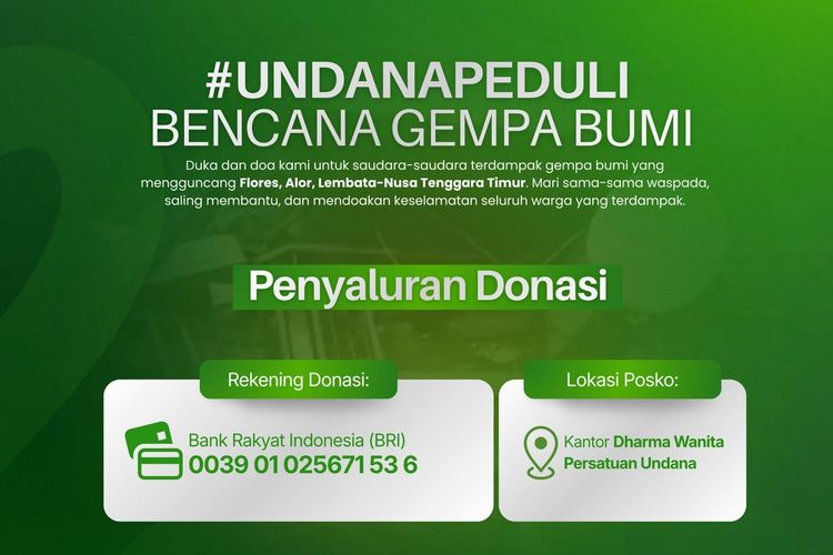 Bantu Tangani Gempa Flores, Undana Siapkan Relawan hingga Cairkan Dana Darurat