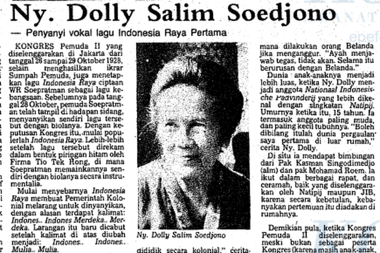 Theodora Athia Salim, atau Dolly Salim, penyanyi pertama Indonesia Raya saat Kongres Pemuda II, 28 Oktober 1928 di Jalan Kramat Raya Nomor 106, Jakarta.
