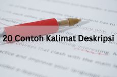 20 Contoh Kalimat Deskripsi