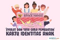 Syarat dan Cara Membuat Kartu Identitas Anak