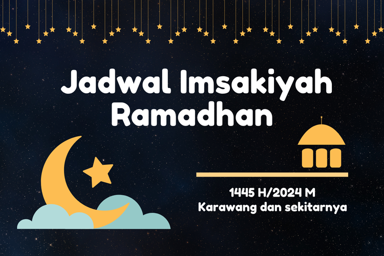Ilustrasi jadwal imsakiyah Karawang Ramadhan 2024.