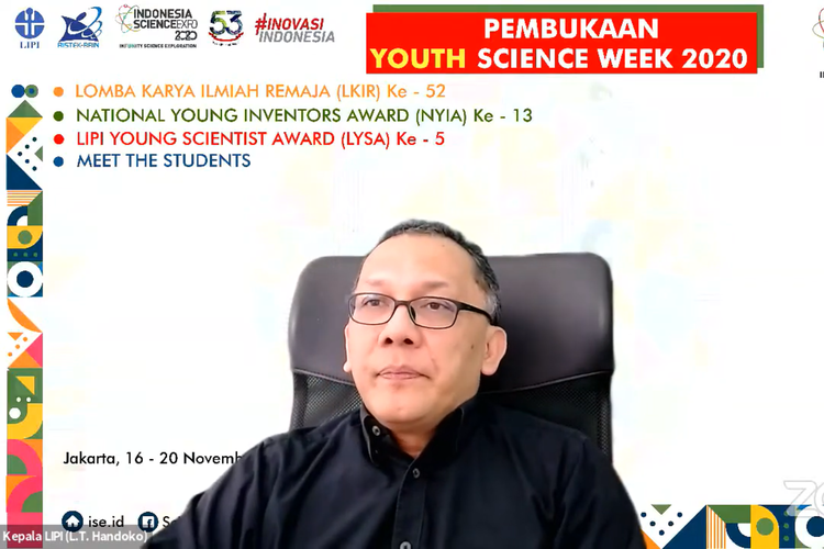 Kepala Lembaga Ilmu Pengetahuan Indonesia (LIPI) Laksana Tri Handoko saat membuka Youth Science Week 2020 lewat aplikasi Zoom pada Senin (16/11/2020).