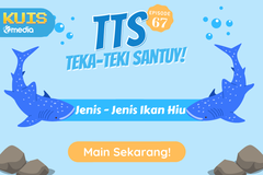 TTS - Teka - teki Santuy Ep 67 Seputar Jenis - Jenis Ikan Hiu