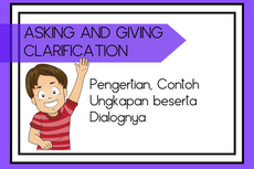 Asking and Giving Clarification: Pengertian, Ungkapan, dan Contohnya