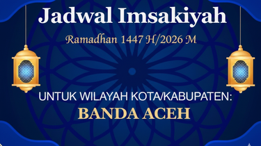 Jadwal Imsakiyah Banda Aceh Hari Ini, 20 Februari 2026