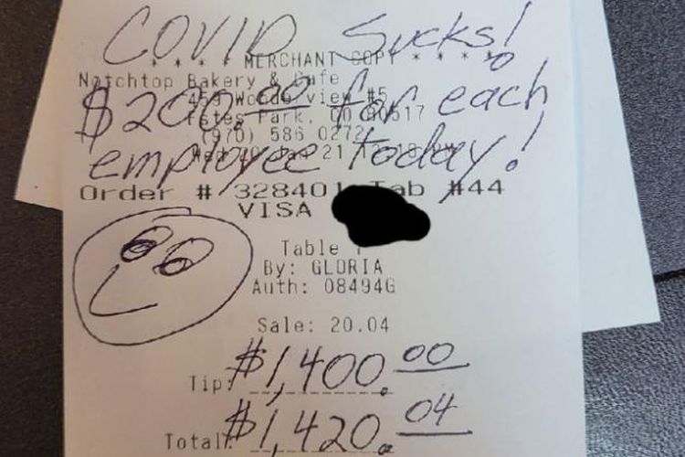 Seorang pelanggan dengan murah hati meninggalkan tip 1.400 dollar AS (Rp 19 juta) kepada karyawan dengan meninggalkan pesan yang mengatakan Covid Menyebalkan!