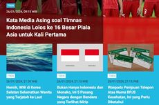 [POPULER TREN] Sorotan Media Asing soal Timnas Indonesia Lolos ke 16 Besar Piala Asia | Rekam Jejak Reyna Usman Tersangka Korupsi Kemenakertrans