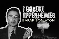 INFOGRAFIK: Mengenal Robert Oppenheimer, Ilmuwan Pencipta Bom Atom