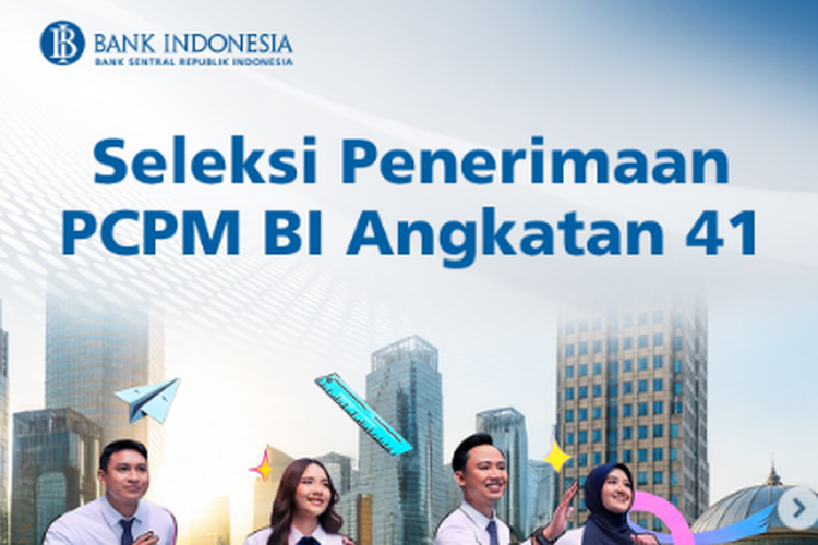 Bank Indonesia Buka Rekrutmen PCPM 2026 untuk 21 Jurusan, Cek Syaratnya