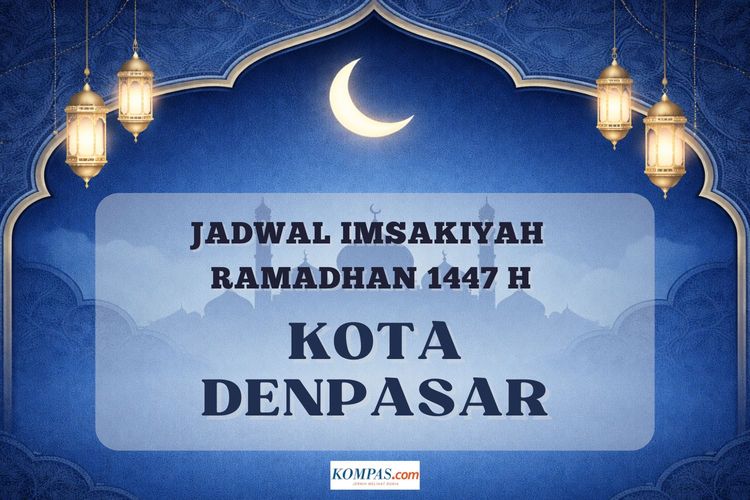 Jadwal imsakiyah Ramadhan 2026 Kota Denpasar lengkap dari tanggal 1 - 30 Ramadhan 1447 H.