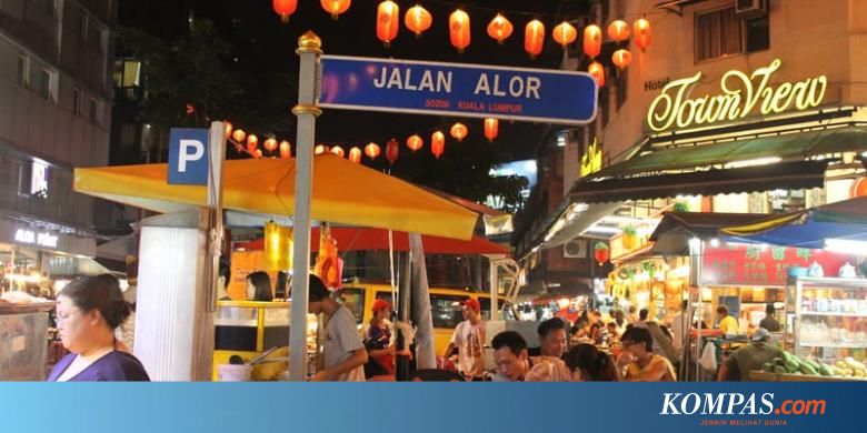 Jalan Alor Wisata Kuliner Malam Di Kuala Lumpur