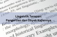 Linguistik Terapan: Pengertian dan Obyek Kajiannya