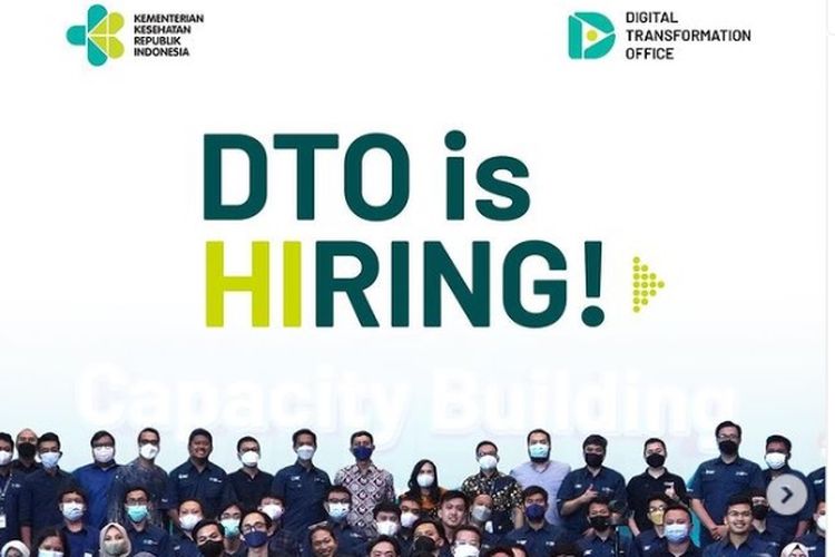 Digital Transformation Office (DTO) Kementerian Kesehatan (Kemenkes) membuka lowongan kerja untuk 15 posisi.