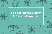 Tipe Konfigurasi Sistem Informasi Komputer