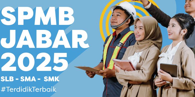 Pengumuman SPMB Jabar 2025 Tahap 1 Hari Ini: Ini Cara Cek Hasil dan Jadwal Daftar Ulangnya