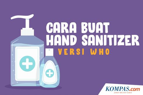 INFOGRAFIK: Cara Buat Hand Sanitizer Versi WHO