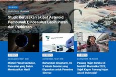 [POPULER SAINS]: Kerusakan akibat Asteroid Lebih Parah | Misteri Planet Sembilan | Bertambah Sinopharm Vaksin Booster untuk Penerima Sinovac