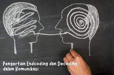 Pengertian Endcoding dan Decoding dalam Komunikasi