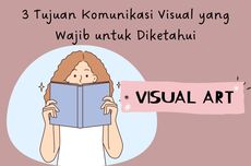 3 Tujuan Komunikasi Visual yang Wajib untuk Diketahui