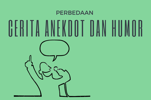 Perbedaan Cerita Anekdot dan Humor