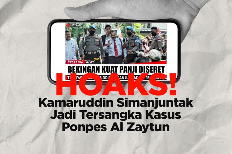 Hoaks! Kamaruddin Simanjuntak Jadi Tersangka Kasus Ponpes Al Zaytun