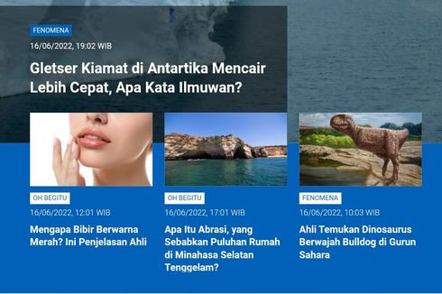 [POPULER SAINS] Gletser Kiamat Antartika Mencair Lebih Cepat | Bibir Berwarna Merah | Apa Itu Abrasi?