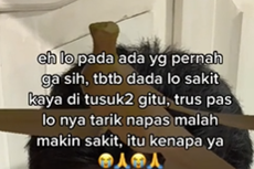 Dada Sakit Tiba-tiba seperti Tertusuk dan Makin Sakit Saat Tarik Napas, Apa Penyebabnya?