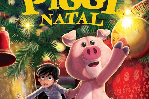 Petualangan Jack & Piggy Natal: Buku Anak yang Bukan Hanya untuk Anak