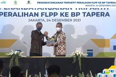 BP Tapera Resmi Menjadi Penyalur Dana FLPP, 2022 Dipastikan Aman