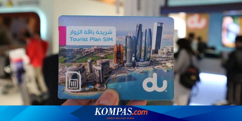 Tiba Di Dubai Ini Tips Biar Tidak Fakir Wifi Halaman All Kompas Com