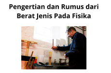 Pengertian dan Rumus dari Berat Jenis Pada Fisika