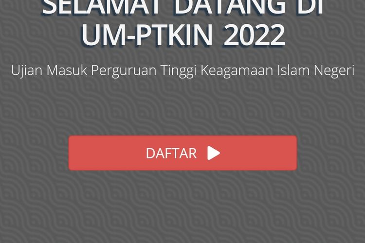 Daftar UM-PTKIN 2022.