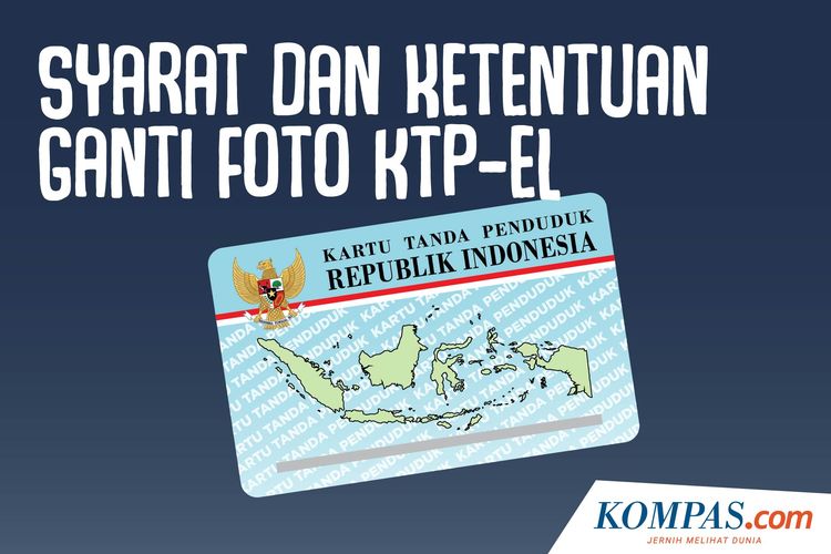 Syarat dan Ketentuan Ganti Foto KTP-el