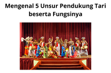 Mengenal 5 Unsur Pendukung Tari beserta Fungsinya