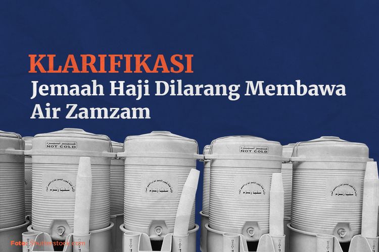 KLARIFIKASI! Jemaah Haji Dilarang Membawa Air Zamzam