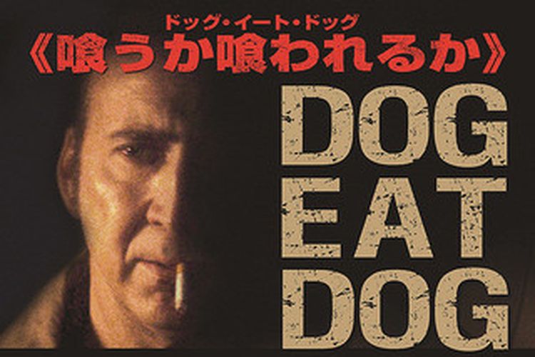 FIlm aksi thriller Dog Eat Dog tayang di Bioskop TransTV.