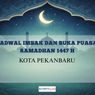 Jadwal Imsak dan Buka Puasa Kota Pekanbaru Hari Ini, Jumat 20 Februari 2026