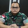 Penyidikan 6 Oknum TNI Tersangka Kasus Mutilasi di Mimika Telah Selesai