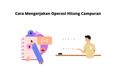 Cara Mengerjakan Operasi Hitung Campuran