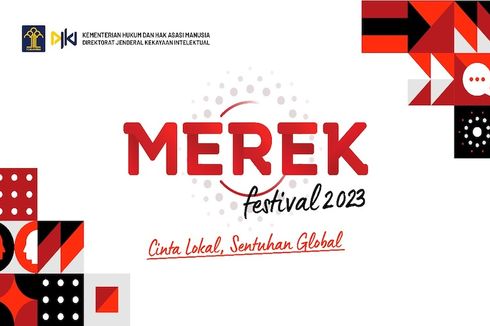 DJKI Kemenkumham Gelar Merek Festival 2023, Bawa Agenda Pameran Produk Lokal hingga Temu Bisnis