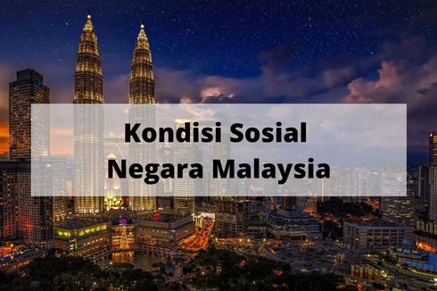 Kondisi Sosial Negara Malaysia