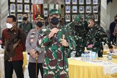 Panglima TNI Minta Petugas Kerja Keras Bantu Pemda Tanggulangi Covid-19